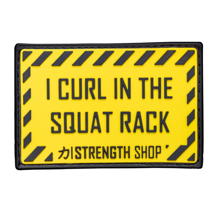 Backpack Patch - I Curl In The Squat Rack